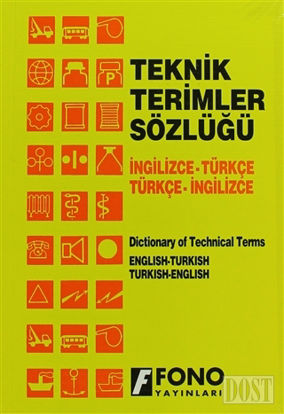 İngilizce / Türkçe - Türkçe / İngilizce Teknik Terimler Sözlüğü